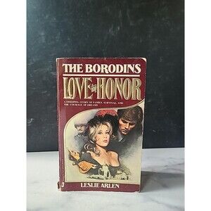 The Borodins Love And Honor By Leslie Arlen Paperback